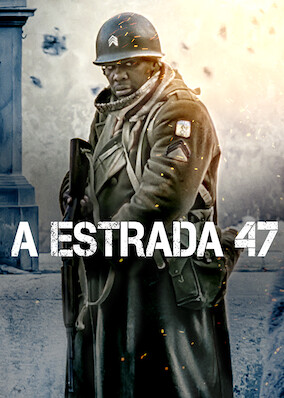 A Estrada 47